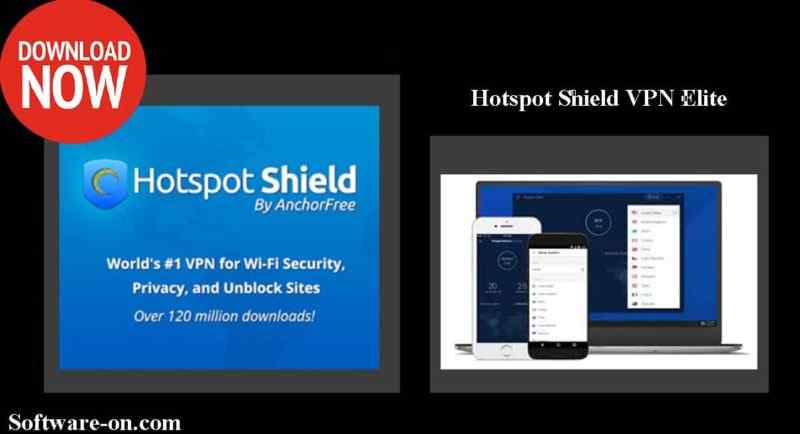 hotspot shield vpn download free,hotspot shield vpn android,hotspot shield vpn for pc,hotspot shield vpn windows,Hotspot Shield VPN Elite