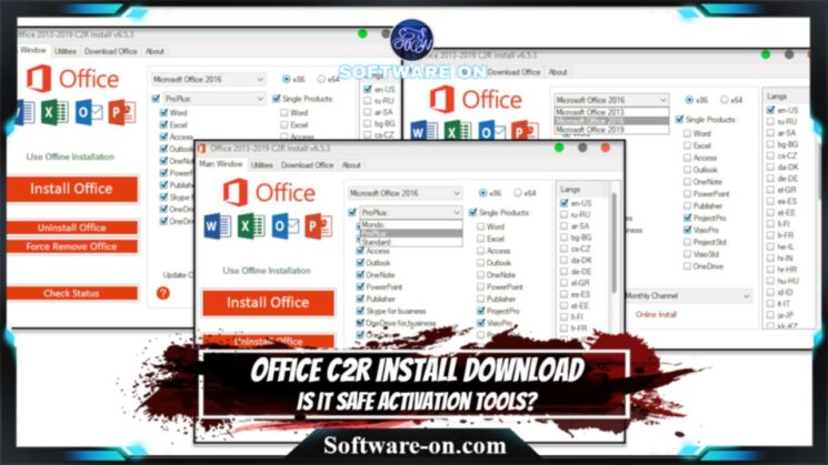 Office 2013-2019 C2R Install Download: Is it Safe Activation Tools?