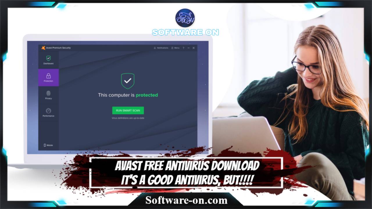 Avast Free Antivirus Download: It's a good Antivirus, But!!!!